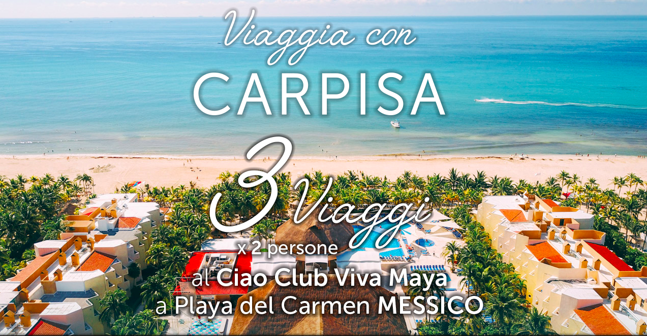 Viaggi gratis in Messico e tanti altri sconti!